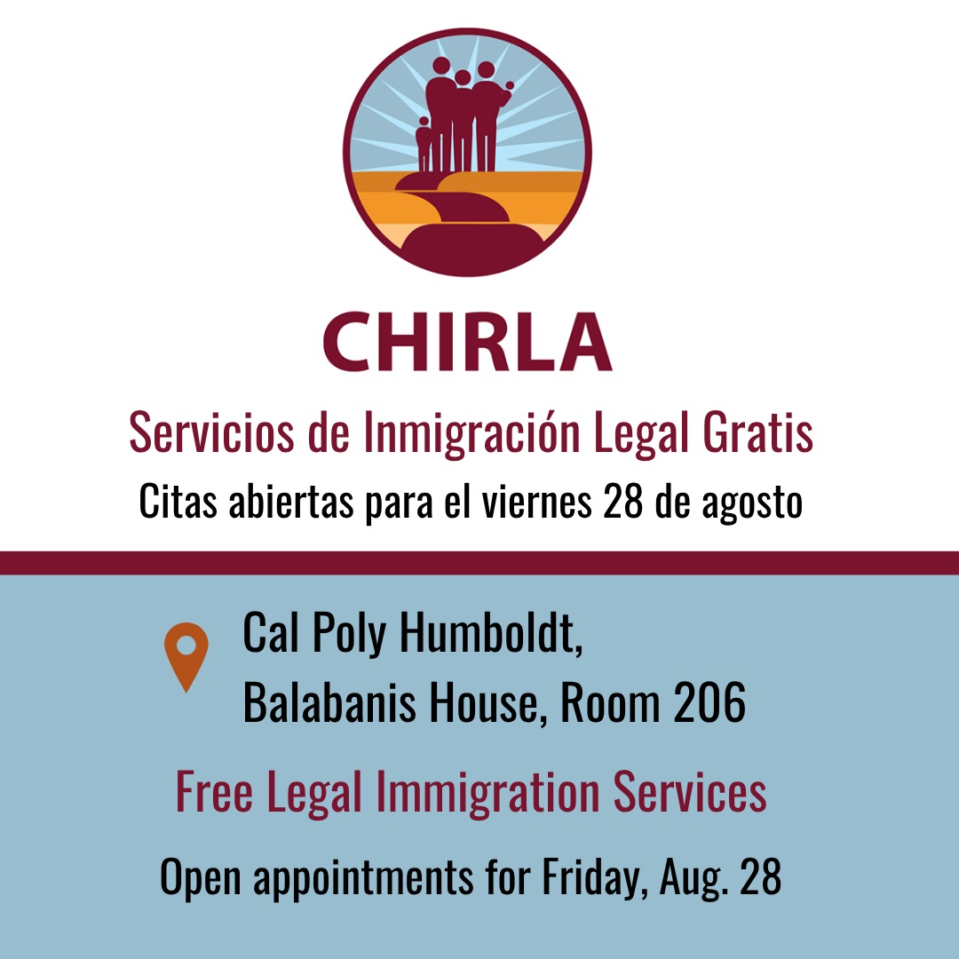 Los días 27 y 28 de agosto se ofrecerán consultas jurídicas gratuitas sobre inmigración en el campus de Cal Poly Humboldt. CHIRLA, también conocida como The Coalition for Humane Immigrant Rights of Los Angeles, estará en la cuarto 206 de Balabanis House para ofrecer servicios jurídicos gratuitos a estudiantes, personal, profesores y sus familiares directos. Para acceder a estos servicios, es necesario concertar una cita. A fecha de este miércoles por la mañana, todavía quedan citas disponibles para el viernes 28 de agosto. 

Para reservar una cita, llama al CPH Dream Center al (707) 826-4587 o acude a su oficina, situada en la sala 206 de Balabanis House.

There will be free immigration legal consultations on the Cal Poly Humboldt Campus on Aug. 27 & 28. CHIRLA, also known as The Coalition for Humane Immigrant Rights of Los Angeles, will be at Balabanis House, room 206, to offer free legal services to students, staff, faculty and their immediate families. To get services, you need an appointment. As of Wednesday morning, there are still open appointments for Friday, Aug. 28. 

To book an appointment, call the CPH Dream Center at (707) 826-4587 or visit their office in room 206 of the Balabanis House. 

#cphumboldt #ellenadornews #humboldtpolytechnic #immigration #humboldt