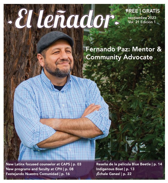El Leñador cover with Fernando Paz, Cal Poly Humboldt staff