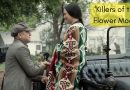 Movie Review: ‘Killers of the Flower Moon’ – A Must See Untold Story