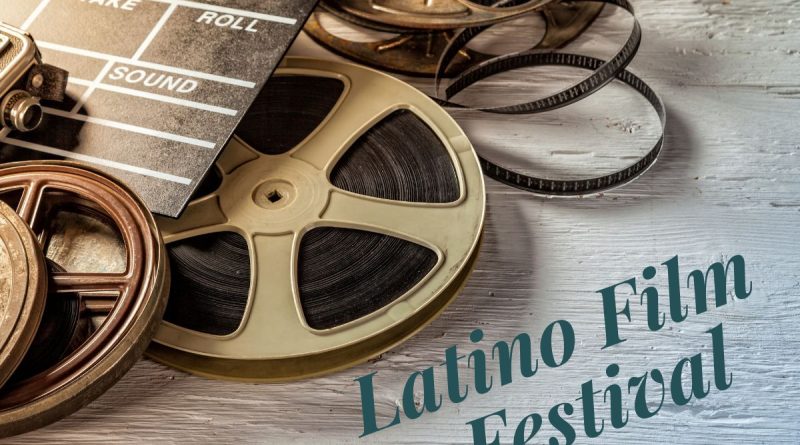 25th annual Latino film festival at Mill Creek Theater