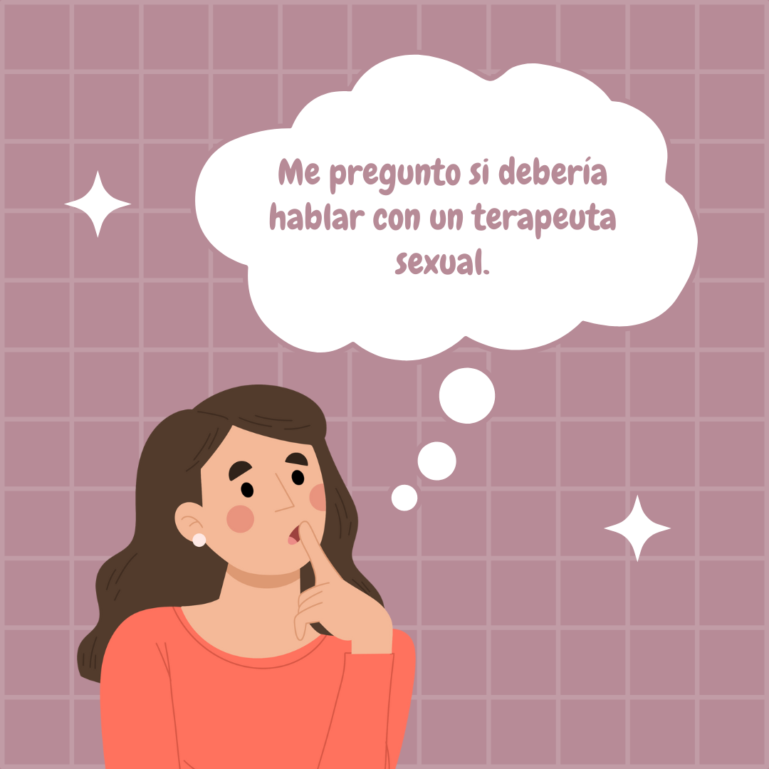 Ilustración de una persona con cabello oscuro y suelto, usando una camiseta naranja, con expresión pensativa y un dedo en la barbilla. Encima de su cabeza hay un globo de pensamiento que dice: 'Me pregunto si debería hablar con un terapeuta sexual.' El fondo es una cuadrícula de color lila claro con dos estrellas blancas decorativas